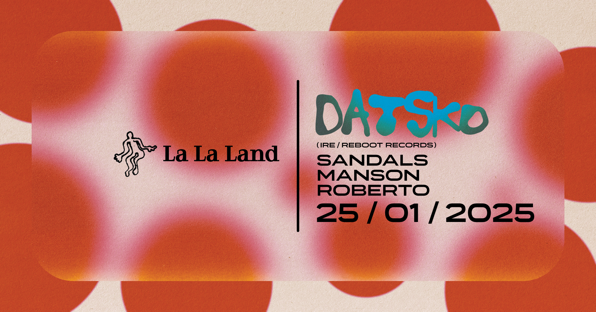 La La Land presents DATSKO | Events at The Prince Consort