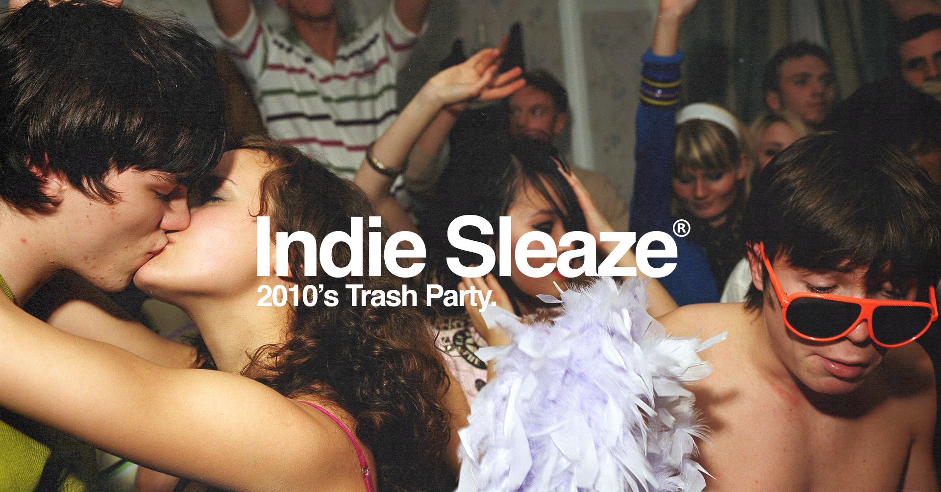 INDIE SLEAZE 2010s Trash Party at Greaser | Events at The Prince Consort